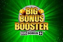 Big Bonus Booster